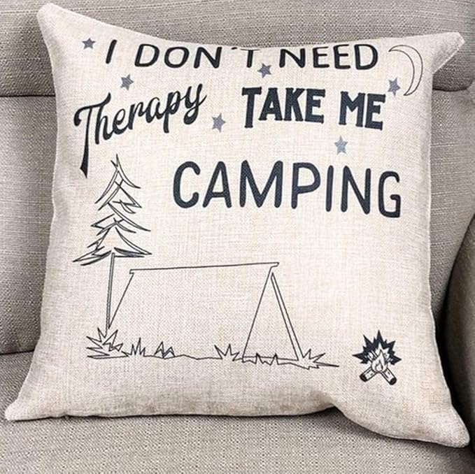 Pillow Covers 18x18 I Don't Need Therapy Take Me Camping Throw Pillowcases Cushion Cover for Camping Tent Double Saying Color: Take Me Camping