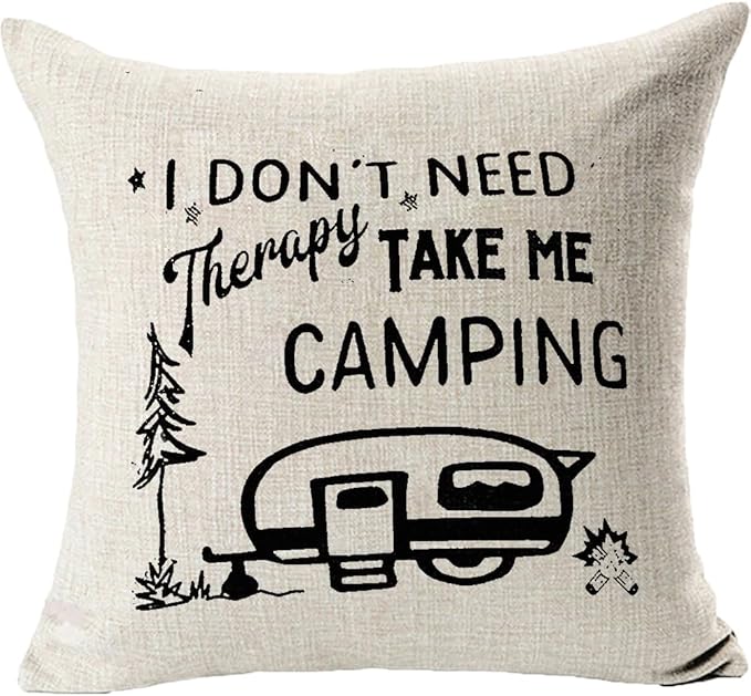 I Don't Need Therapy Take Me Camping Decorative Pillowcases 18x18 Square Decorative Pillow Covers Shams Slips for Home Bedding Couch Sofa Color: Camping Decor