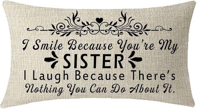 Nice Gift to Sister Friends You're My Sister Lumbar Waist Cotton Linen Throw Pillow Case Cushion Cover Couch Sofa Decorative Rectangular 12x20 inches