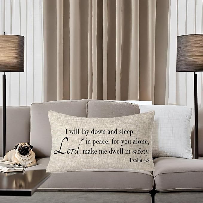 I Will Lay Down and Sleep in Peace, for You Alone, Lord, Make Me Dwell in Safety Psalm 4:8 Blessing Gift Throw Pillow Cover Cushion Case Cotton Linen Material Decorative Lumbar 12x20 inches