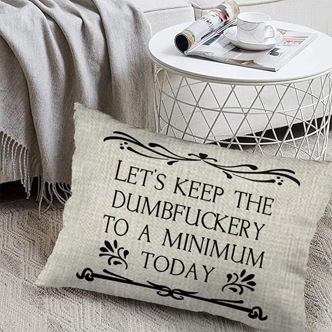 ITFRO Lets Keep The Dumbfuckery to a Minimum Today Funny Words Lumbar Beige Burlap Throw Pillow Case Cushion Cover Sofa Bedroom Decorative Rectangle 12x20 Inch