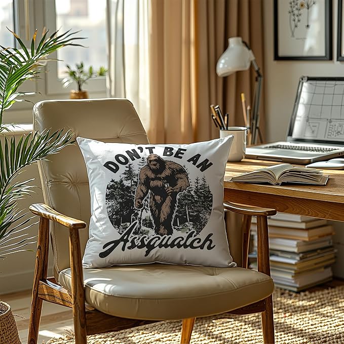 Funny Bigfoot Sasquatch Forest Throw Pillow Covers 18x18,Camper Decor Pillowcase,Big Foot Sasquatch Gifts,Camping Camper Bigfoot Gifts for Women,Don’t be an assquatch Pillowcase（94）