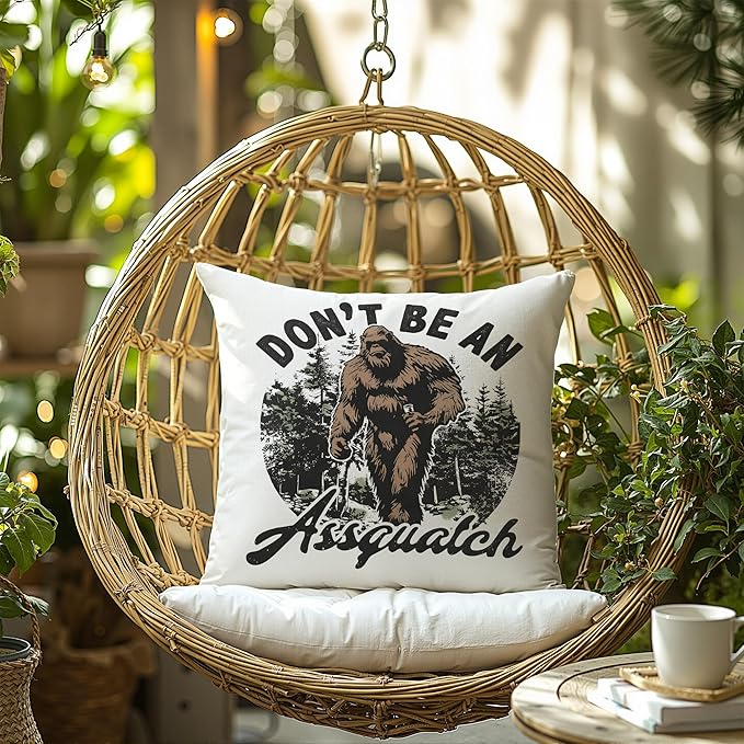 Funny Bigfoot Sasquatch Forest Throw Pillow Covers 18x18,Camper Decor Pillowcase,Big Foot Sasquatch Gifts,Camping Camper Bigfoot Gifts for Women,Don’t be an assquatch Pillowcase（94）